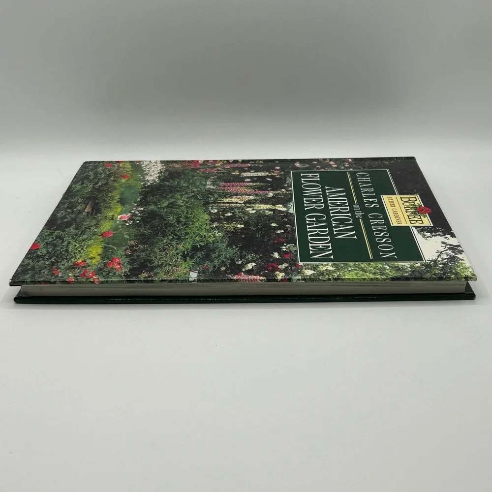 Charles Cresson American‎ Flower Garden Burpee Expert Gardener Hardcover Photos